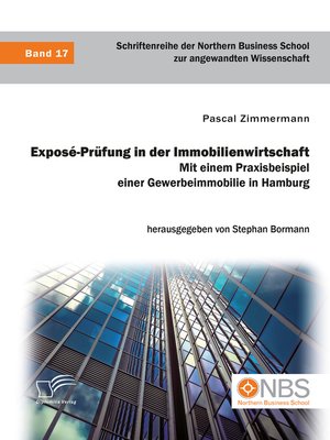 cover image of Exposé-Prüfung in der Immobilienwirtschaft. Mit einem Praxisbeispiel einer Gewerbeimmobilie in Hamburg